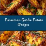 Parmesan and Garlic Baked Potato Wedges Recipe