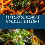 Easy Kimchi Noodles Recipe