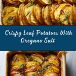 Crispy Leaf Potatoes With Oregano Salt Recipe