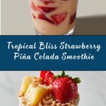 Strawberry Piña Colada Smoothie Recipe