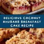 Coconut Rhubarb Breakfast Cake Recipe