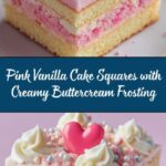 Pink Vanilla Cake Squares Recipe