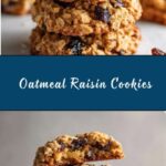 Best Oatmeal Raisin Cookies Recipe