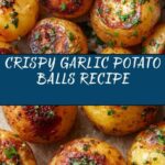 Garlic Potato Balls Recipe