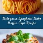 Bolognese Spaghetti Bake Muffin Cups Recipe