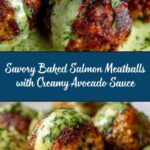Baked Salmon Meatballs with Avocado Sauce: An Amazing Ultimate Recipe