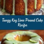 Key Lime Pound Cake with Key Lime Glaze Recipe