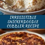 Snickerdoodle Cobbler Recipe