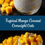 Mango Coconut Overnight Oats Recipe