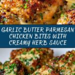 Garlic Butter Parmesan Chicken Bites with Creamy Herb Sauce Recipe