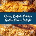 Buffalo Chicken Grilled Cheese Recipe