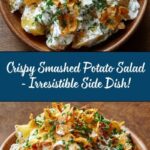 Crispy Smashed Potato Salad Recipe
