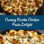 Creamy Ricotta Chicken Pasta Recipe