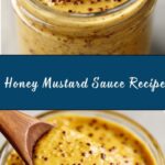 Homemade Honey Mustard Sauce Recipe