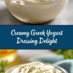Creamy Greek Yogurt Dressing Recipe