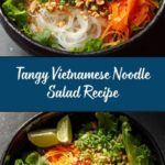 Vietnamese Noodle Salad with Tangy Dressing Recipe