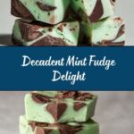 Mint Fudge Recipe